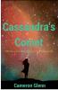 Cassandra's Comet