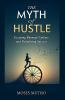 The Myth of Hustle