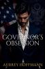 The Governor's Obsession