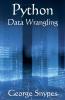 Python Data Wrangling for Business Analytics