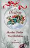 Murder Under The Mistletoe