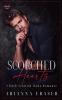 Scorched Hearts - A Dark Scottish Mafia Romance