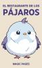 El Restaurante de los Pájaros