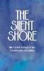 The Silent Shore