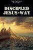 Discipled Jesus-Way