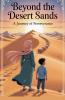 Beyond the Desert Sands
