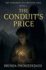 The Conduit's Price