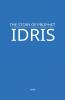The Story of Prophet Idris