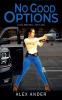 No Good Options