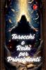Tarocchi e Reiki per Principianti