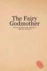 The Fairy Godmother. The Correspondence of the Child Serial Killer Amy Fitzgerald