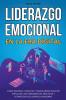 Liderazgo Emocional en la Era Digital