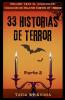 33 Historias de Terror - Parte 2