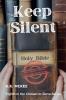 Keep Silent