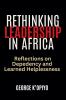Rethinking Leadership in Africa