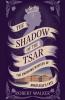 The Shadow of the Tsar