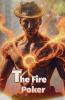 The Fire Poker