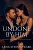 Undone by Him