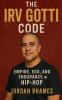 The Irv Gotti Code