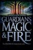 Guardians of Magic & Fire