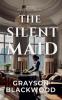 The Silent Maid