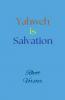 Yahweh is Salvation