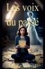 Les voix du passé