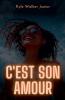 C'est son amour