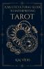 A Multicultural Guide To Interpreting Tarot