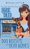 Dog Biscuits and Dead Bodies