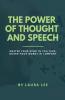 The Power of Thought and Speech