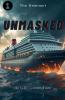 UnMasked