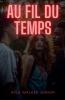 Au fil du temps