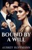 Bound by a Will