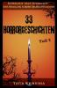 33 Horrorgeschichten - Teil 1