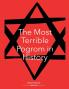 The Most Terrible Pogrom in History