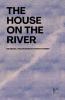 The House on the River