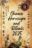 Chinese  Horoscope  and  Rituals 2025