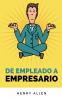 De Empleado a Empresario