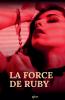 La force de ruby