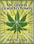 Mr. Green Goes to Town