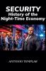 SECURITY History of the Night-Time Economy