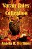 Varan Tales Collection