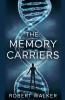The Memory Carriers