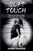 Soft Touch