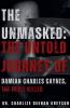 The Unmasked