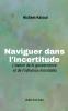 Naviguer dans l'incertitude