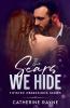 The Scars We Hide