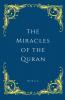 The Miracles of the Quran