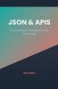 JSON & APIs